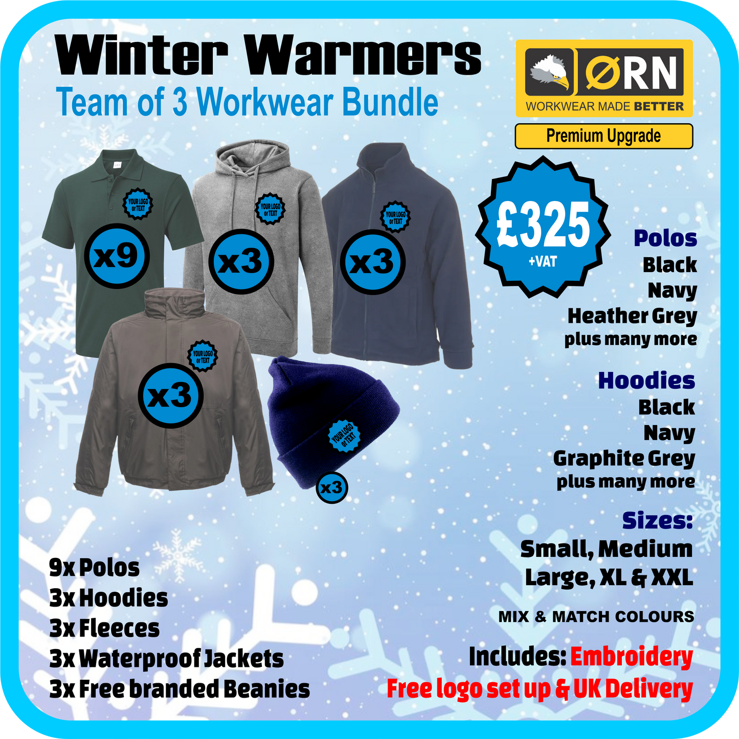 Team of 3 Winter Orn Workwear Premium Bundle